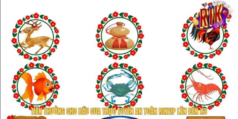 Tiền thưởng có thể lên đến X3 cho người may mắn bau-cua-truc-tuyen-an-toan-tien-thuong