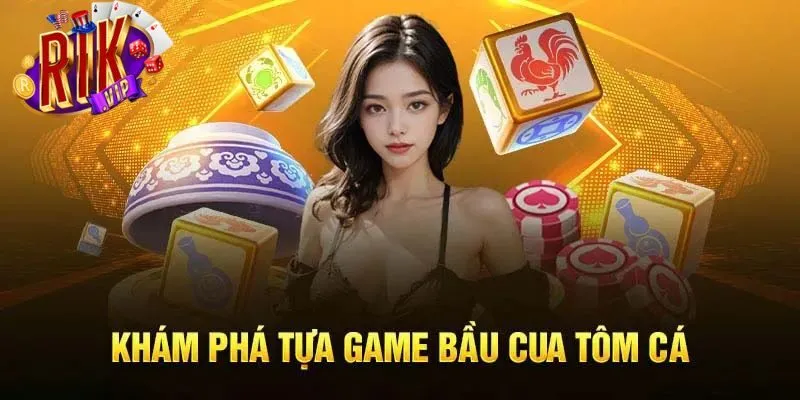 Đôi nét về game Bầu Cua online cực hot tại Rikvip choi-bau-cua-hieu-qua-gioi-thieu