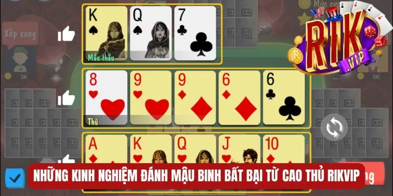 Những kinh nghiệm đánh mậu binh bất bại từ cao thủ RIKVIP kinh-nghiem-danh-mau-binh-kinh-nghiem
