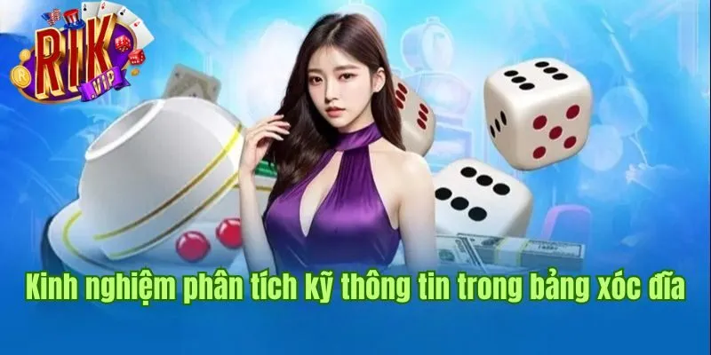 Kinh nghiệm phân tích kỹ thông tin trong bảng xóc đĩa xoc-dia-doi-thuong-online-kinh-nghiem