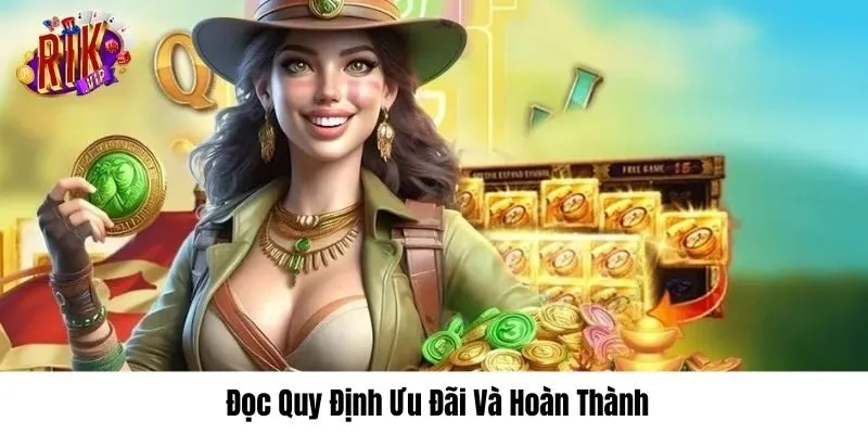 Hội viên đọc kỹ yêu cầu ưu đãi Rikvip uu-dai-mau-binh-rikvip-quy-dinh