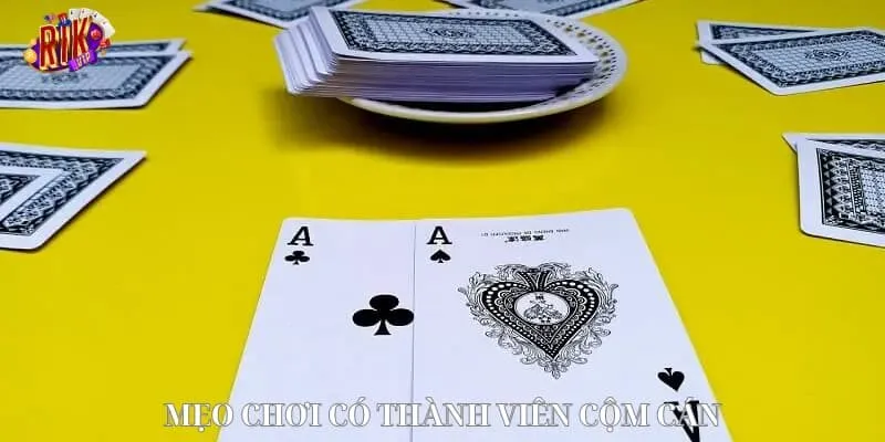 Mẹo chơi cho thành viên cộm cán xi-dach-rikvip-hieu-qua-cu