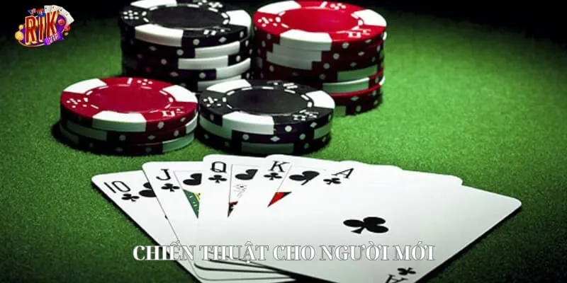 Chiến thuật cho người mới xi-dach-rikvip-hieu-qua-moi